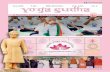 Academic Programmes Sudha 2018 Editions/yoga... · 2018-08-22 · - Sarva Karma, Sarva Kama, Sarva Gandha, Sarva Rasa - are synonyms for the same object, indirectly indicating the