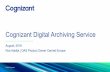 Cognizant Digital Archiving Service · Cognizant and Hitachi Vantara joined forces to deliver a state-of-the-art hosted digital archiving solution. Compliant, state -of-the-art archiving