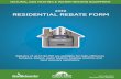 2019 RESIDENTIAL REBATE FORM - National Grid · 2019-06-05 · After-Market Boiler Reset Control² Attached to a natural gas forced hot water boiler $225 NEW THERMOSTATS ONLY. REBATE
