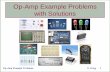 Op-Amp Example Problems with Solutions · Op-Amp Example Problems with Solutions . Op-Amp Example Problems K. Craig 2 . ... For the following electncal system problems, the non-ideal