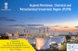 Gujarat Petroleum, Chemical and Petrochemical Investment ... · Gujarat Industrial Development Corporation (GIDC) 2 Vision To make GIDC an effective, vibrant and timely provider of
