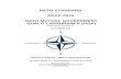 NATO STANDARD AQAP-2070 NATO MUTUAL GOVERNMENT …...nations to use this publication is recorded in STANAG 4107. 2. AQAP-2070, Edition B, Version 4, is effective upon receipt and supersedes