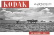Kodak magazine (Canada); vol. 3, no. 9; Oct. 1947mcnygenealogy.com/book/kodak/kodak-canada-1947-10.pdfmovies and quantities of sheet film, com prising practically every type Kodak