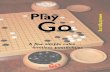 Go clubs welcome players of all ages and abilities · Go clubs welcome players of all ages and abilities Playing on a traditional Japanese Go Board. ... support from Iwamoto Kaoru