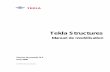 Tekla Structures · 2016-09-14 · Tekla, Tekla Structures, Xcity, Xengineer, Xpipe, Xpower, Xsteel et Xstreet sont soit des marques déposées, soit des marques de Tekla Corporation