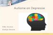 Autisme en Depressie - Trimbos-instituut · 2015-12-09 · DSM-IV Criterium 3 Beperkt patroon van interesses en activiteiten • Preoccupatie met stereotiepe belangstelling(en), abnormaal