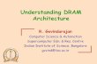Understanding DRAM ArchitectureSlide Source: Onur Mutlu, CMU . 12 DRAM Bank Operation Row Buffer Access Address (Row 0, Column 0) er Row address 0 Empty Columns s Slide Source: Onur