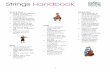 Strings Handbook Violin-Viola-Cello-Double Bass · 2019-02-07 · o 2 to 3 cellos sizes, o 2 double bass sizes. • A student is sized at the beginning and throughout the school year.