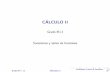 CALCULO II - FIWIKIGrado M+I ()CALCULO II Sucesiones y series de funciones 2 / 27 Sucesiones funciones. Convergencia puntual L mite puntual Observaci on. Para cada x 2D tenemos de