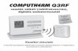 COMPUTHERM Q3RF - szerelvenybolt.hu...COMPUTHERM Q5RF vagy Q8RF multizónás készülékek bővítésére is (lásd 7.3. fejezet). A COMPUTHERM Q3RF termosztát által vezérelt fűtési
