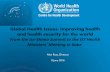 Global Health Issues: Improving health and health security for the … · 2018-12-13 · Drawing the lessons from Ebola, enhance better preparedness for future public health emergencies
