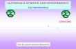 MATERIALS SCIENCE AND ENGINEERING An … and...MATERIALS SCIENCE AND ENGINEERING An Introduction A /HDUQU·V Guid Visit for more Learning Resources ACKNOWLEDGMENTS Prof. Rajesh Prasad