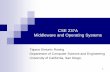 CSE 237A Middleware and Operating Systems · 2010-04-26 · CSE 237A Middleware and Operating Systems Tajana Simunic Rosing. Department of Computer Science and Engineering. ... uCos