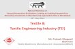 29th May 2015 Textile & Textile Engineering Industry (TEI) · bridge them – GHERZI Report. TMMA(I), 29th May 15 : PKB TMMA appointed Gherzi Consultants, to identify technology gaps