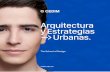 Arquitectura y Estrategias Urbanas. · Generación de conceptos arquitectónicos. Espacios Domésticos de la Arquitectura Principios fundamentales en el proceso arquitectóni-co de