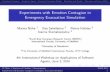 Experiments with Emotion Contagion in Emergency Evacuation ...wims14.csd.auth.gr/wp-content/uploads/presentations/WASA-Ntika.pdf · 1Gerald Schoenewolf. “Emotional contagion: Behavioral