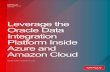 Leverage the Oracle Data Integration Platform Inside Azure ... · 2 WHITE PAPER / Leverage the Oracle Data Integration Platform Inside Azure and Amazon Cloud DISCLAIMER The following
