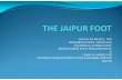 The Jaipur Foot - MIT OpenCourseWarePROSTHETIC FOOT Courtesy of Dr. Pooja Mukul, Bhagwan Mahaveer Viklang Sahayata Samiti - Jaipur Foot Organization, Jaipur, India. Used with permission.