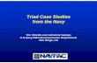 Triad Case Studies from the Navy - CLU-IN · Triad Case Studies from the Navy Tim Shields and Adrianne Saboya U.S.Navy PWC Environmental Department ... Traditional Phased Investigations,