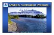 NWRFC Verification Program · NOAA NWS ~ NORTHWEST RIVER FORECAST CENTER Other Projects – (1-2 yr time frame) Expansion of IVP project to include other elements and sites (i.e.