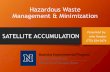 Hazardous Waste Management & MinimizationK –Waste from specific industrial processes Exempt Materials that are Not solid waste Solid wastes that are Not hazardous waste, scrap metal