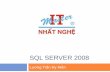 SQL SERVER 2008 - Weebly...SQL SERVER 2008 Lương Trần Hy Hiến 2 MỤC TIÊU Hiểu các khái niệm về CSDL Biết tạo, sao lưu, phục hồi và xóa CSDL Biết tạo,