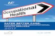 Safer Better Care - Ireland's Health Service...4 Safer Better Care: foreword The Standards for Occupational Health Services in the Irish Health Services were developed by a multi-