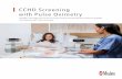 CCHD Screening with Pulse Oximetry · assessment, improved screening sensitivity compared to routine physical exam alone.2,3,5-8 In de-Wahl Granelli’s study of 39,821 infants, Masimo