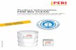 Product Information PERI BIO CLEAN · Product Information PERI BIO CLEAN 3 PERI BIO CLEAN Product information Types of delivery PERI BIO Clean Release Agent for all types of formwork.