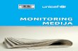 monitoring medija RE Layout 1 - GAMN · - Potrudite se da dobijete dopuštenje od djeteta i njegovog staratelja za svaki intervju, video snimak i, kada je to moguće, za dokumentarne