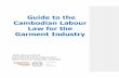 Guide to the Cambodian Labour Law for the Garment Industry · 2014-11-12 · Guide to the Cambodian Labour Law for the Garment Industry Phnom Penh, International Labour Office, 2005