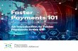 Faster Payments 101 - nacha.org · Nacha, ISO 20022, XML, ASC X12 820, ASC X12 835, ASC X12 Data Segments, UN/EDIFACT, Nacha-endorsed banking conventions ISO 20022 Proprietary, Nacha,