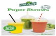 Paper Straws - Castaway Food Packaging · colours. These straws are suitable for cold use, and are recyclable and compostable. They’re perfect for serving customers that are looking