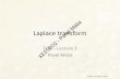 Laplace transform - cvut.czamber.feld.cvut.cz/.../english/files/3_Laplace_transform.pdfNote –fonts Two different fonts are used for typesetting of Fourier and Laplace transform •