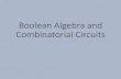 Boolean Algebra and Combinatorial isurnich/ftp/CMM 131/04 Boolean...¢  Boolean Algebra and Combinatorial