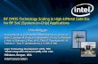 IEDM 32nm SoC with RF Presentation - Intel · C.-H. Jan, Dec/10 IEDM ’10, San Francisco M1 M2 M3 M4 M5 M6 M7 M8 Thick Metal V0 V2 V1 V3 V4 V5 V6 V7 V8 Transistor Substrate Well