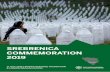 SREBRENICA COMMEMORATION 2019 - Cordoba Foundation · 2019-07-13 · 3 Flames of hatred in the heart of Europe T his years marks the 24th anniversary commemoration of the worst atrocities