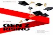 Gen Z Rising - Accenture · 6 GEN Z RISING U.S. EDITION While 62 percent of 2017 graduates expect to stay at their first job for three years or longer, 54 percent of recent 2015/16