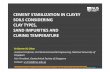 CEMENT STABILIZATION IN CLAYEY SOILS CONSIDERING CLAY TYPES, SAND … · 2018-03-08 · 19thInternational Conference on Soil Mechanics and Geotechnical Engineering, September 17-22,