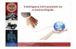 Intelligens környezetek és e-technológiák · •Új Széchényi Terv ... Intelligens környezetek és e-technológiák 3 Stratégiai elemek •IKT: alapok, alkalmazások, szolgáltatások
