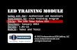 LED Training MODULE - Independence LED LED Tube - Authorized... · External LED Driver Costs: The Printed Circuit Board (PCB) Assemblies within External LED Drivers contain approximately