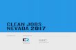 CLEAN JOBS NEVADA 2017 - Environmental Entrepreneurs · CLEAN JOBS NEVADA 2017 3 INTRODUCTION There are more than 31,000 clean energy jobs in Nevada. The Clean Jobs Nevada 2017 report