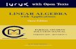 Linear Algebra With Applicationsdkatz.faculty.ku.edu/Math 290/Nicholson-OpenLAWA-2019A... · advancing learning Linear Algebra with Applications Open Edition Base Text Revision History