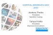 CAPITAL MARKETS DAY 2007 - Sandvik · Sandvik Tooling Q2 2007Q2 2007 Invoiced sales EBIT- margin* 7 000 35% zContinued strong growth ROCE 12-months* Invoiced sales SEK M, Quarter