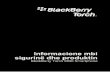 BlackBerry Torch 9800 Smartphone - Informacione mbi ... · BlackBerry ndërkohë që jeni në një automjet. Nëse automjeti juaj është i pajisur me jastëk ajri, mos e vendosni
