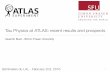 Tau Physics at ATLAS: recent results and prospects · 2016-02-03 · Tau Physics at ATLAS: recent results and prospects Quentin Buat - Simon Fraser University ... 2UED / RPP 2 e,µ