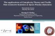 The applications of Complexity Theory and Tsallis Non ... · The applications of Complexity Theory and Tsallis Non-extensive Statistics at Space Plasma Dynamics George P. Pavlos ...