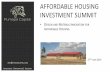 AFFORDABLE HOUSING INVESTMENT SUMMIT• communities (including schools, clinics, commercial) affordable housing • social & low-income housing brackets. materials ... compressed agri-fibre