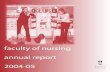 faculty of nursing annual report 2004-05 · Lynda Closson, Office Assistant Karen Dempsey, Student Services Coordinator Jacqueline Dewar, Executive Assistant Shirley Dyck, Confidential