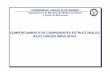 COMPORTAMIENTO DE COMPONENTES ESTRUCTURALES BAJO …ocw.uc3m.es/cursos-archivados/elasticidad-y-resistencia... · 2019-03-20 · Ensayo de flexión biaxial Interpretación de resultados